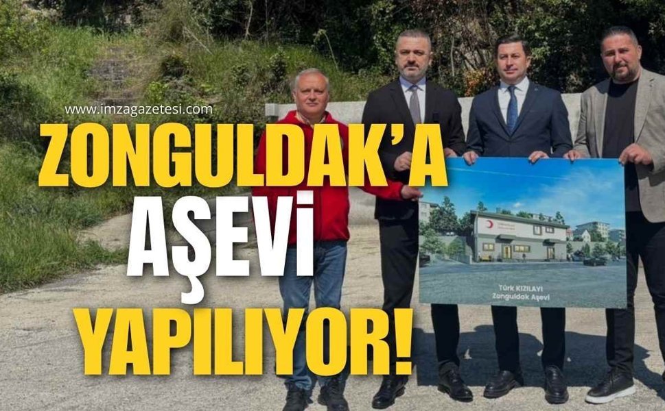 ZONGULDAK’A AŞEVİ MÜJDESİ!