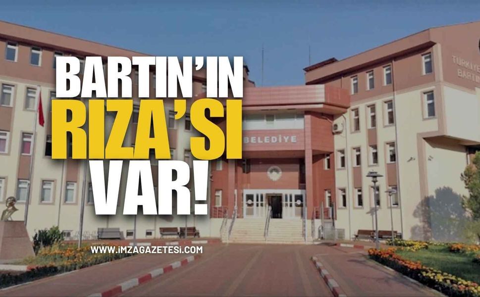 Bartın’ın Rıza’sı Var!