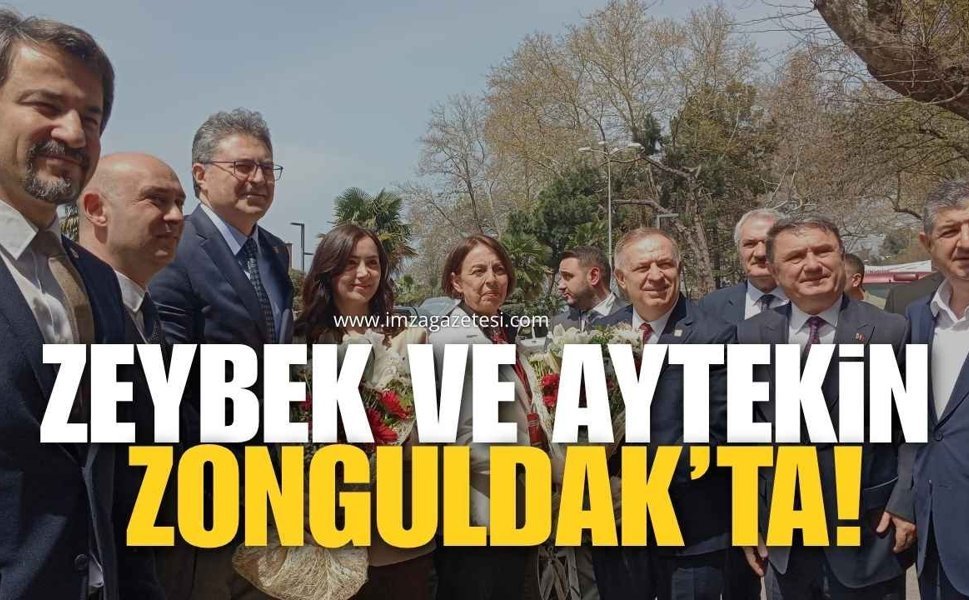 CHP Genel Başkan Yardımcıları Zeybek Ve Aytekin Zonguldak’ta!