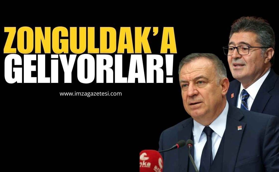 CHP'li İsimler Gökhan Zeybek ile Ensar Aytekin Zonguldak'a Geliyorlar!