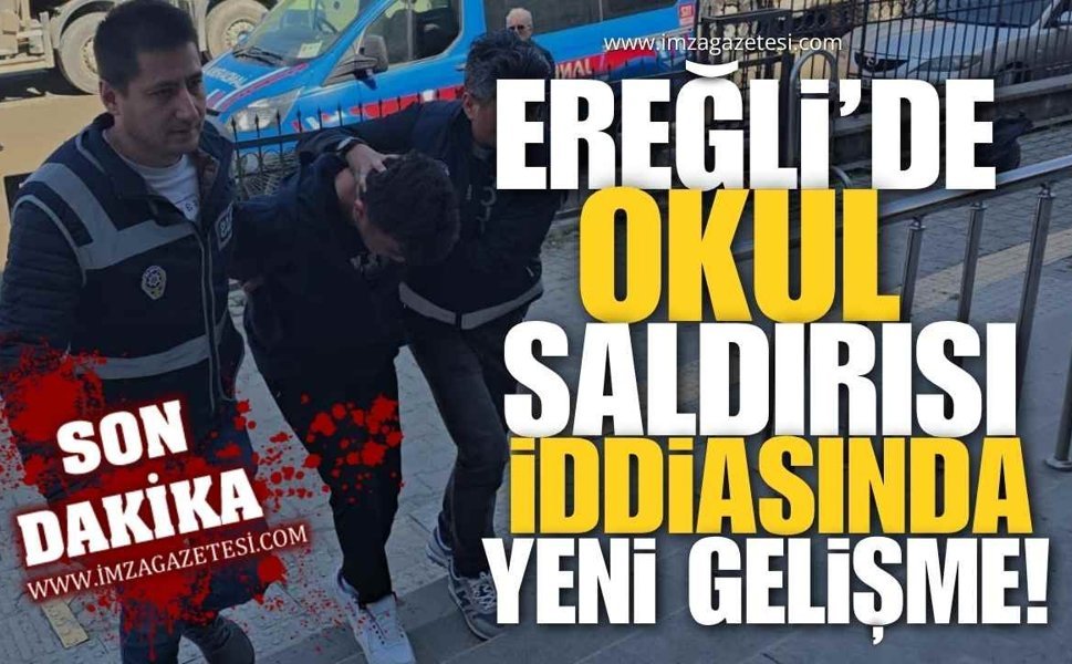 Ereğli'de Okulda Saldırı İddiasında Yeni Gelişme!