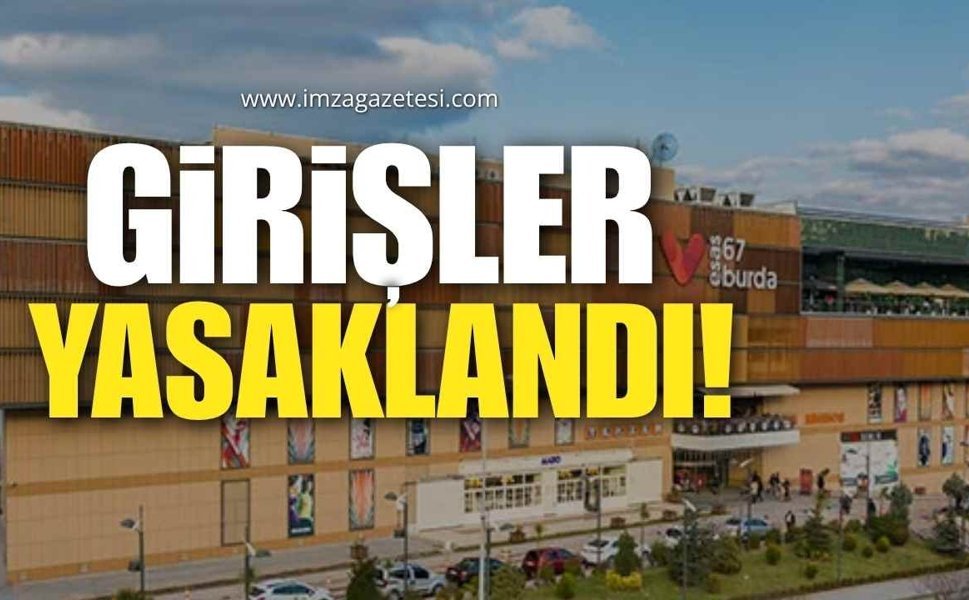 Esas 67 AVM İçerisine Girişleri Yasaklandı!