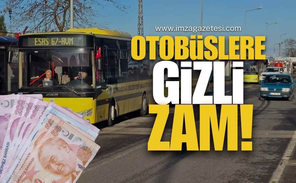 Halk Otobüslerine Gizli Zam!