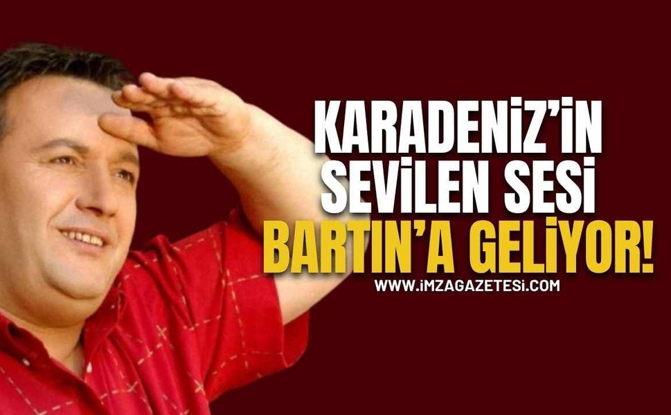 Karadeniz’in Güçlü Sesi Bartın’da Sahne Alacak!