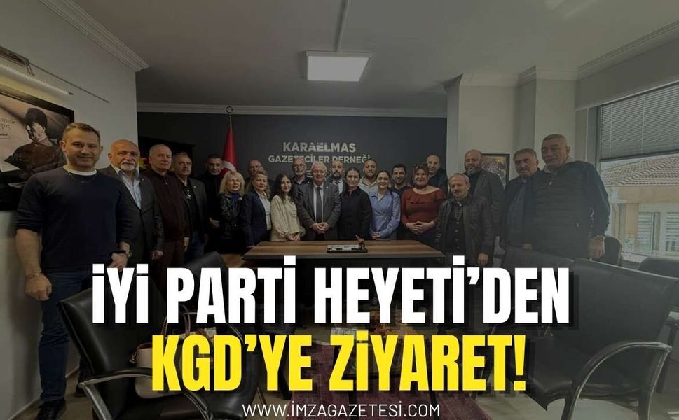 İyi Parti’den KGD’ye Ziyaret!