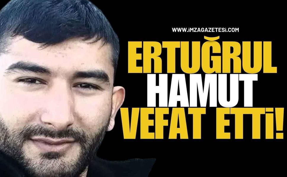 Kozlu Yasta! Genç Operatör Ertuğrul Hamut Hayatını Kaybetti