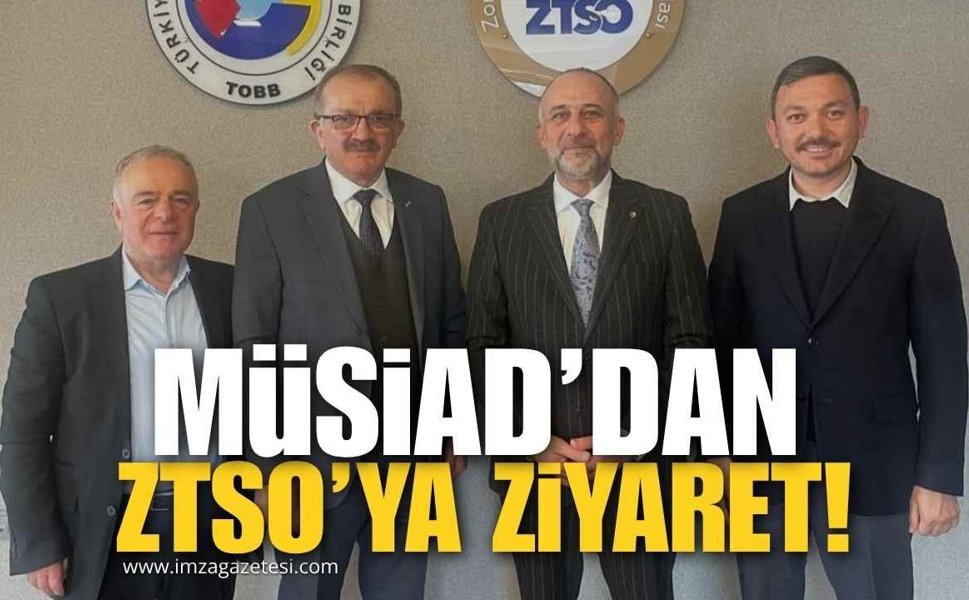 MÜSİAD Zonguldak Şubesi Heyetinden ZTSO Başkanı Metin Demir’i Ziyaret