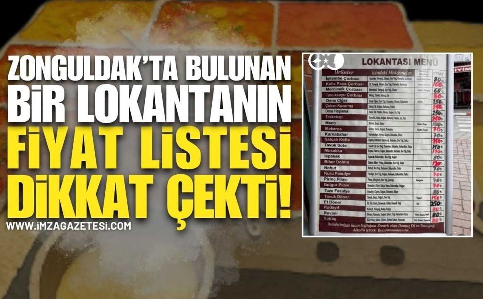 Zonguldak'ta Bulunan Bir Lokantanın Fiyat Listesi Dikkat Çekti!