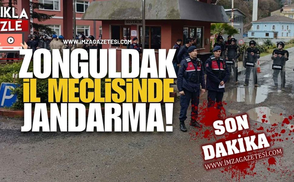 Zonguldak İl Genel Meclisinde Jandarma!