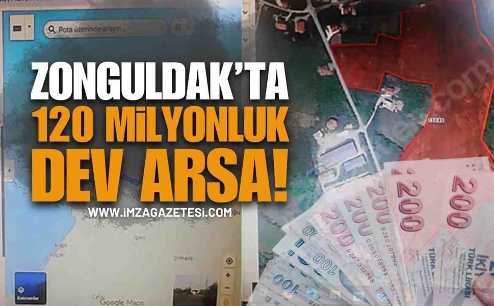 Zonguldak'ta 120 Milyon Lira Değerinde Arsa!
