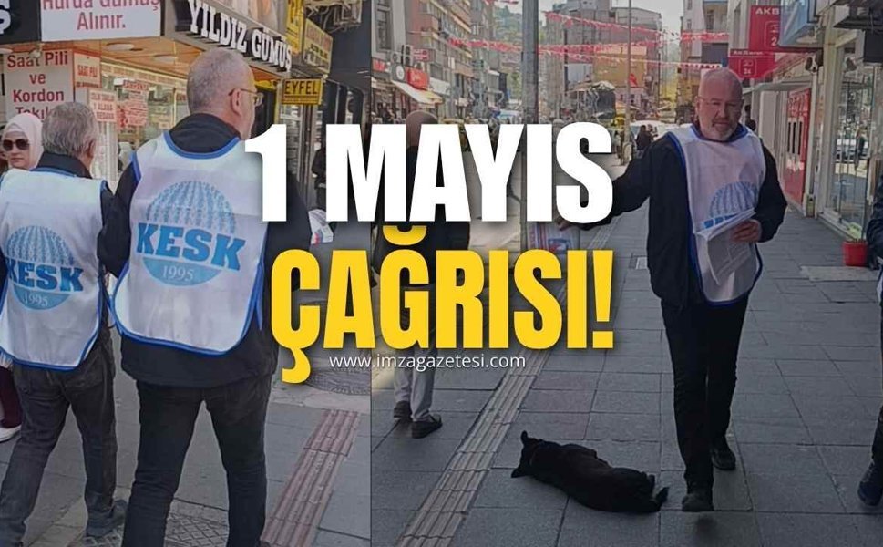 Zonguldak’ta KESK’ten 1 Mayıs Çağrısı: “Alanlardayız”