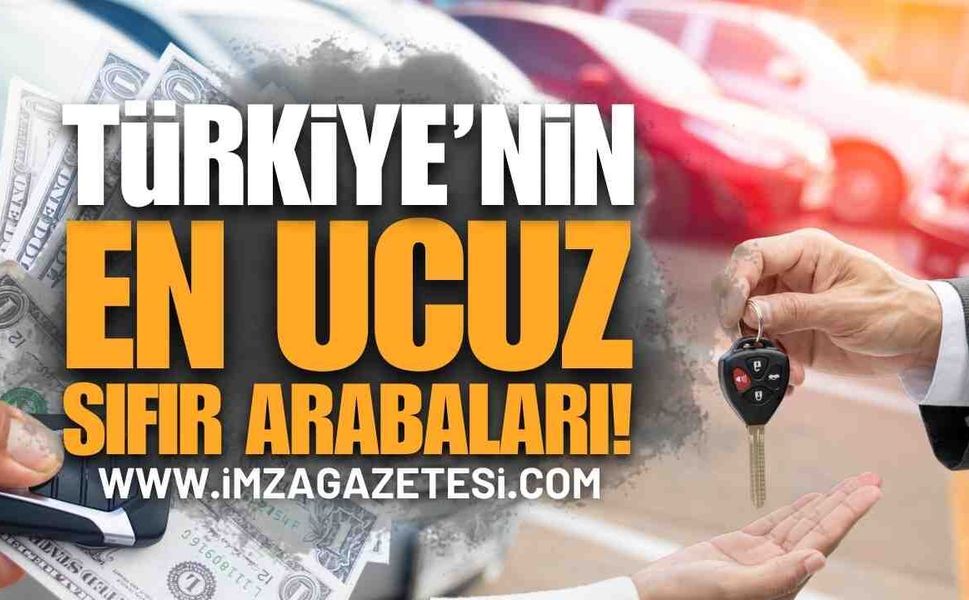 2 Milyon TL Altı Sıfır Araçlar Belli Oldu! İşte Türkiye'nin En Uygun Fiyatlı 15 Otomobili