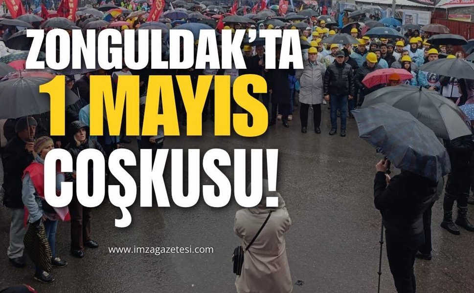 Zonguldak’ta 1 Mayıs Coşkusu Yağmur Altında Gerçekleşti!