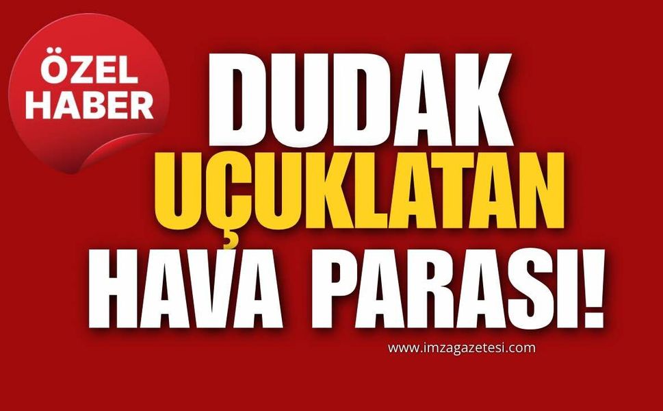 Zonguldak’ta İş Yerine Dudak Uçuklatan Hava Parası!