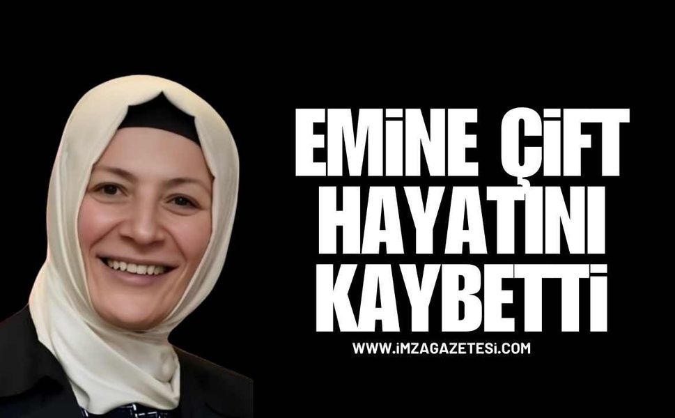 Emine Çift’ten Acı Haber: AK Parti’nin Eski MKYK Üyesi Hayatını Kaybetti