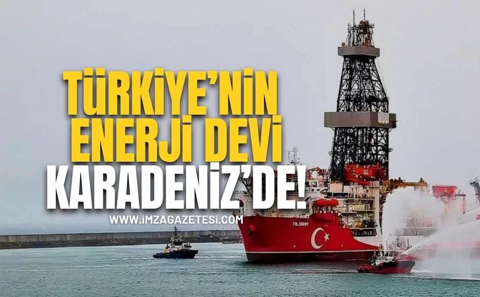 Türkiye’nin Enerji Devi Karadeniz’de! Yıldırım İlk Sondaja İndi!