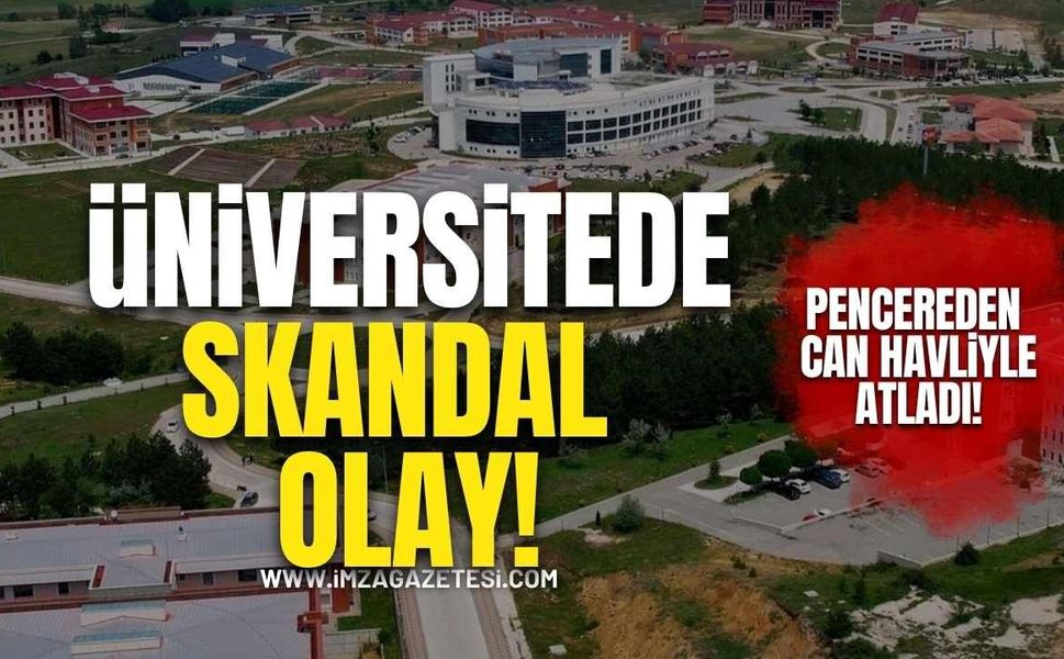 Pencereden Can Havliyle Atladı! Üniversitede Skandal Olay!