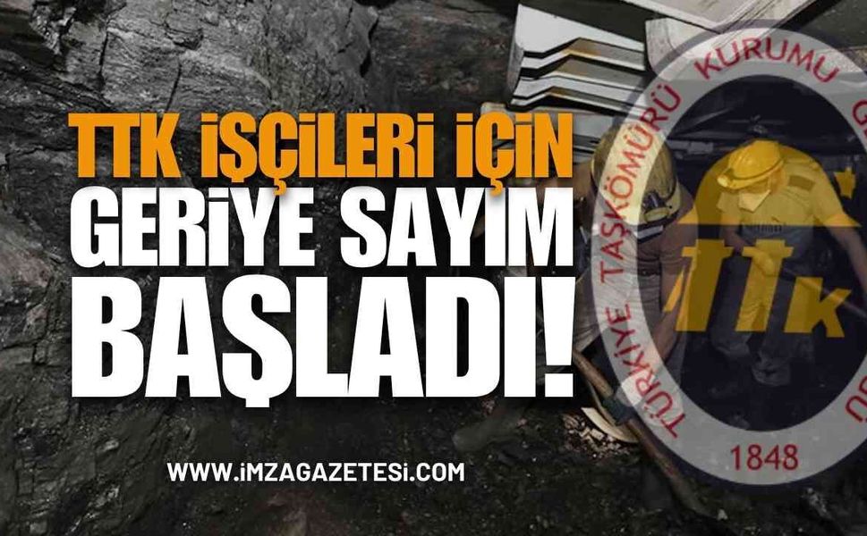 Türkiye Taşkömürü Kurumu (TTK) İşçileri İçin Geriye Sayım Başladı