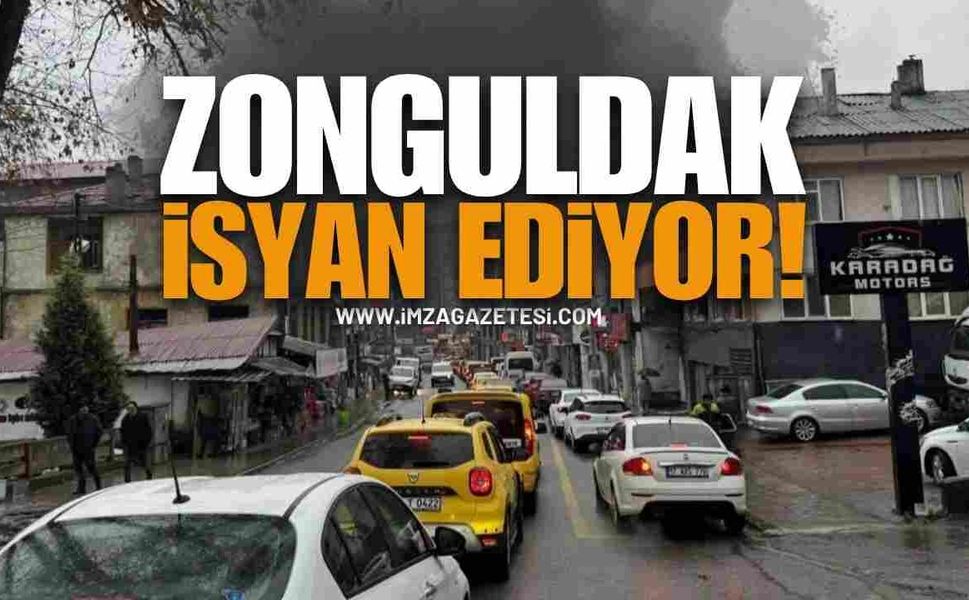 Zonguldak İsyan Ediyor: Trafik Vatandaşı Çileden Çıkardı!