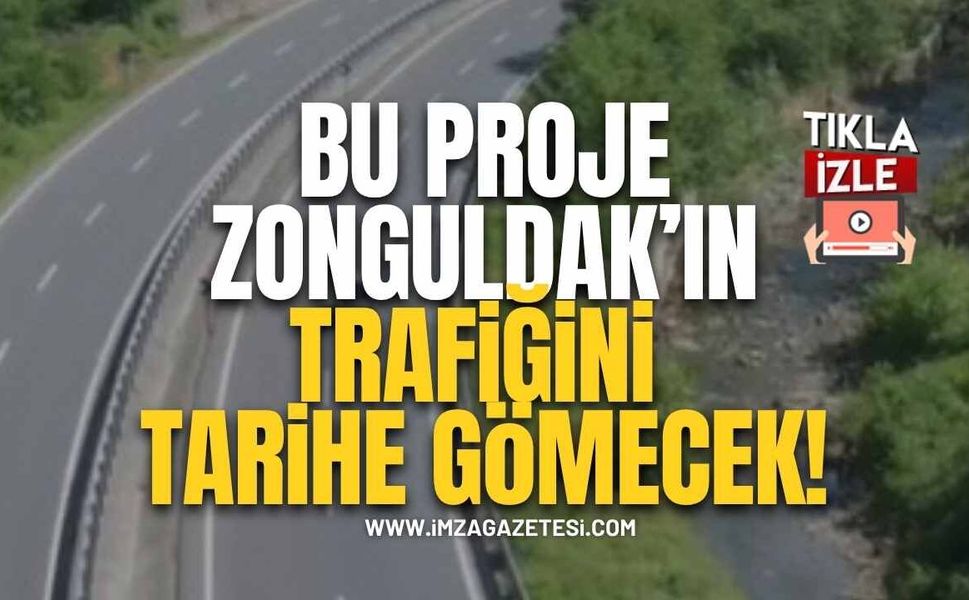 Zonguldak’ın Trafiğini Tarihe Gömecek Proje! Çevre Yolunda İmzalar Atıldı!