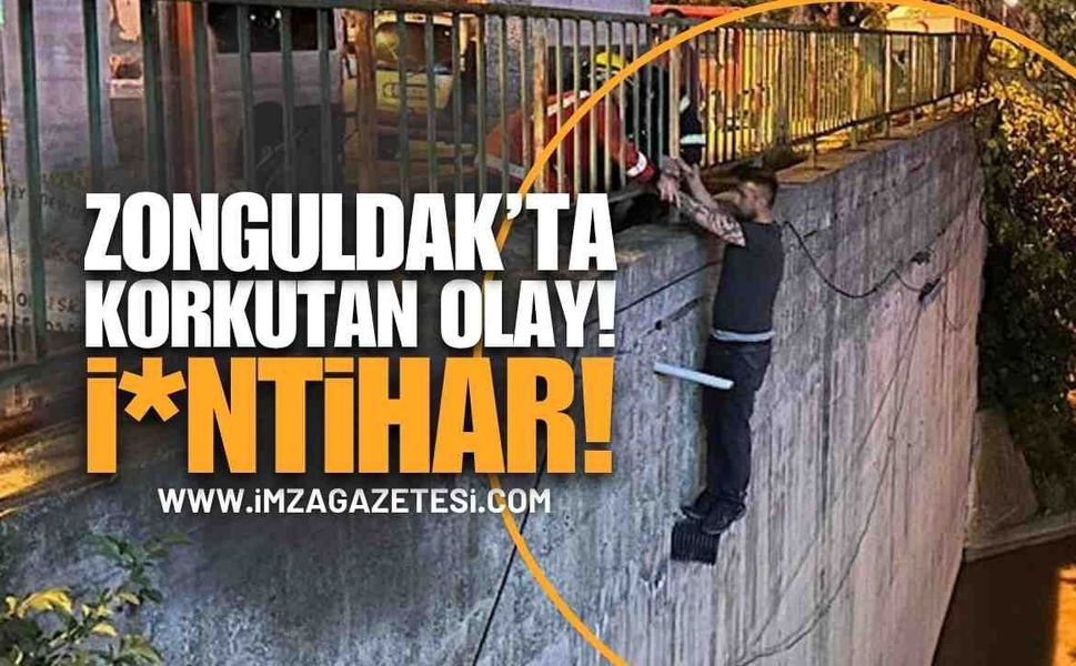 Zonguldak'ın İlçesinde Korkutan Olay: Kendini Atmak İstedi