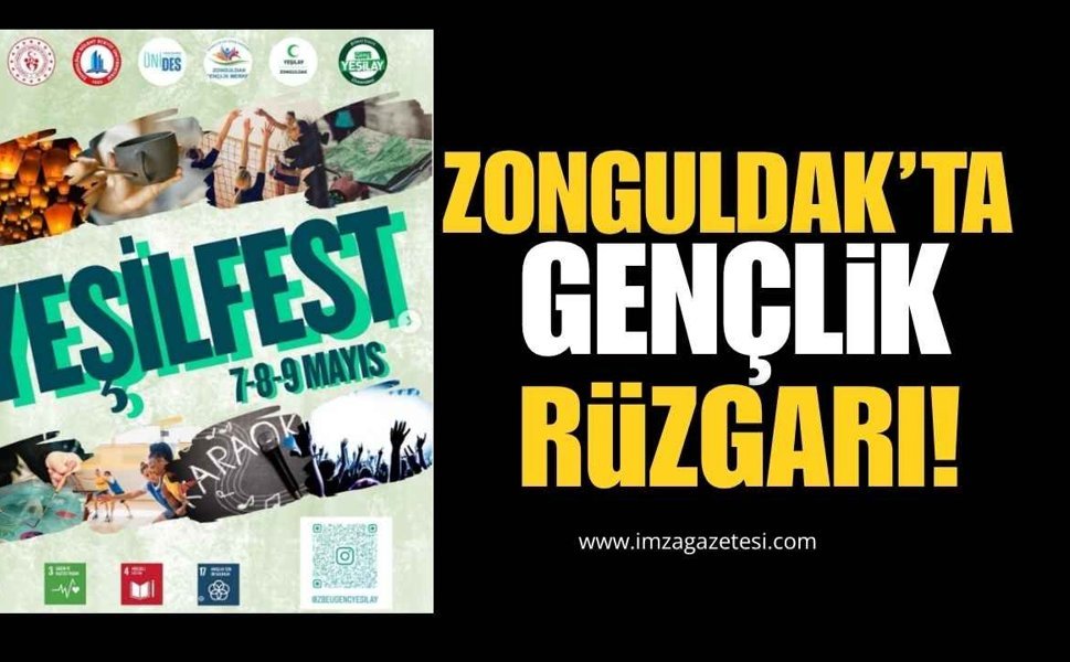 Zonguldak'ta Gençlik Rüzgarı! Yeşilfest İçin Geri Sayım Başladı!
