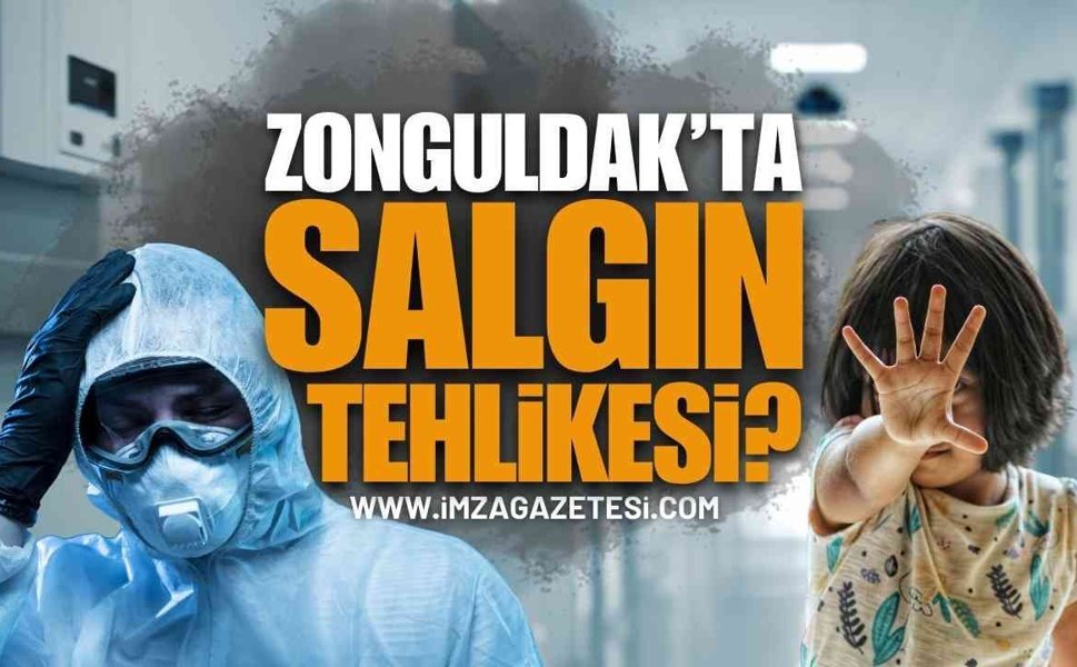 Zonguldak'ta Salgın Mı Var? Veliler Tedirgin!