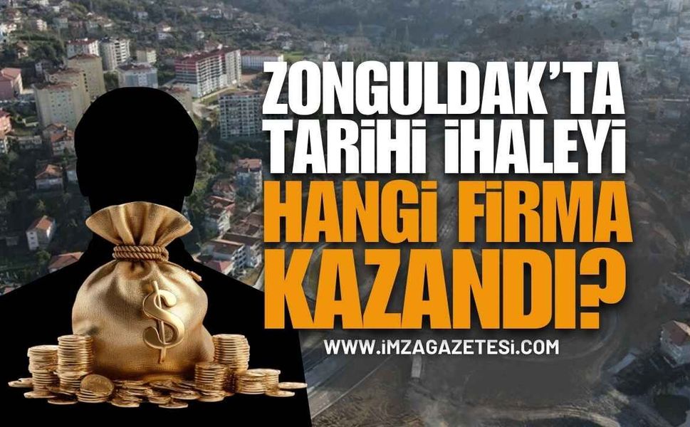 Zonguldak'ta Tarihi Projenin İhalesini Alan Firma Kim?