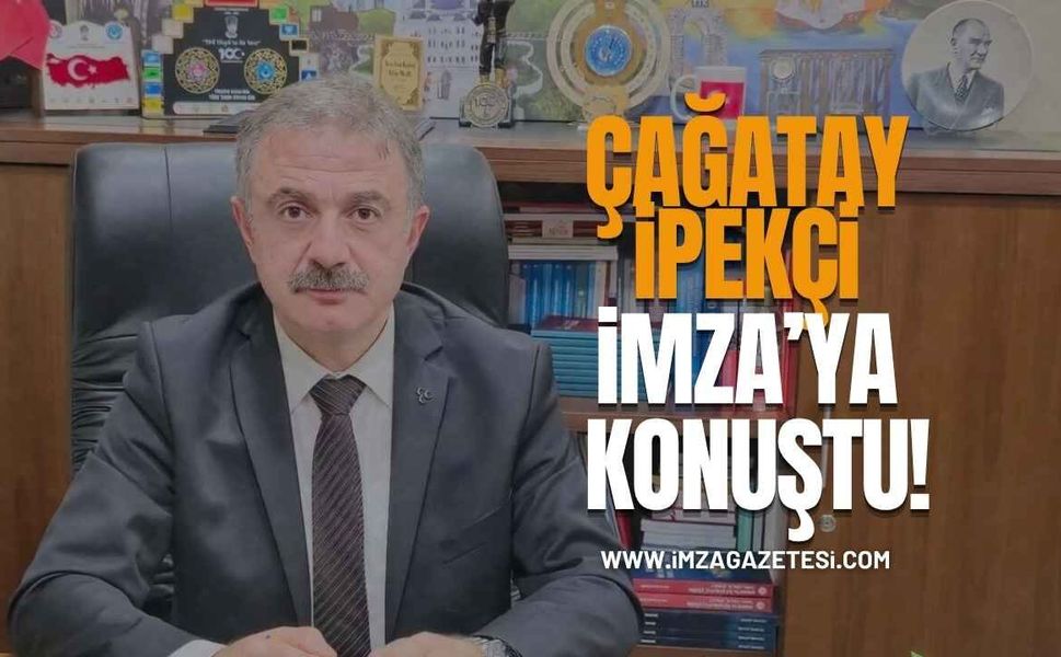 Çağatay İpekçi İmza'ya Konuştu!