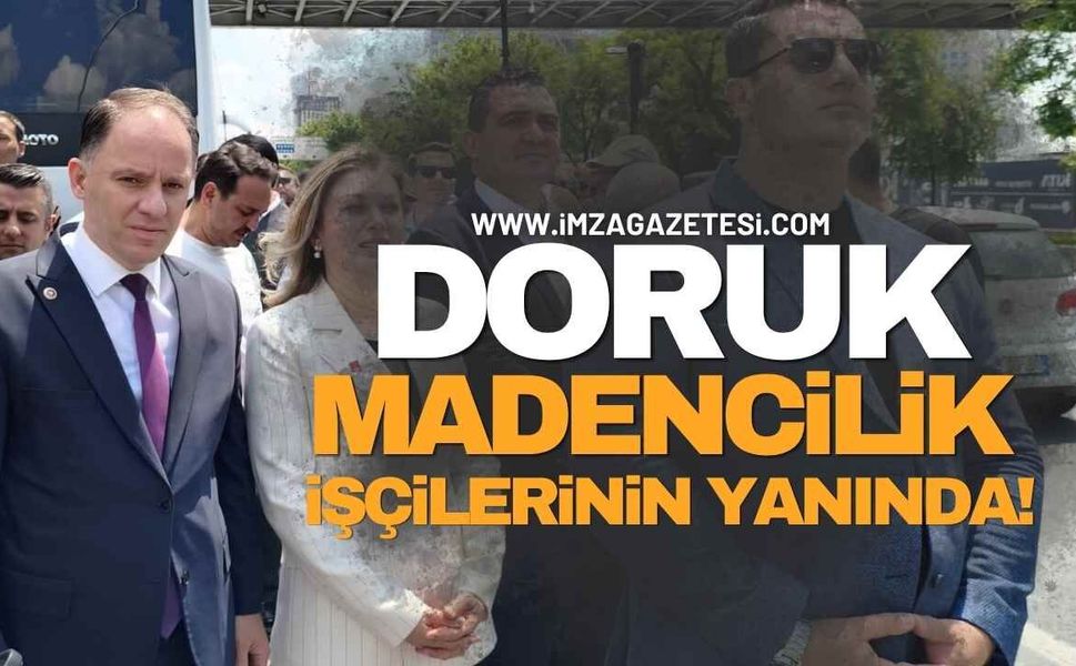 Deniz Yavuzyılmaz, Doruk Madencilik işçilerine destek verdi