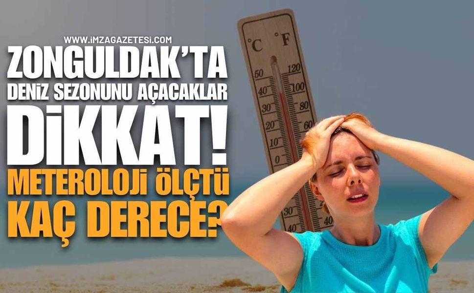 Zonguldak'ta Deniz Suyu Sıcaklığı Belli Oldu!