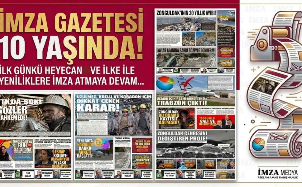 İlk günkü heyecan ve ilke ile yeniliklere İmza atmaya devam… İmza Gazetesi 10 Yaşında!