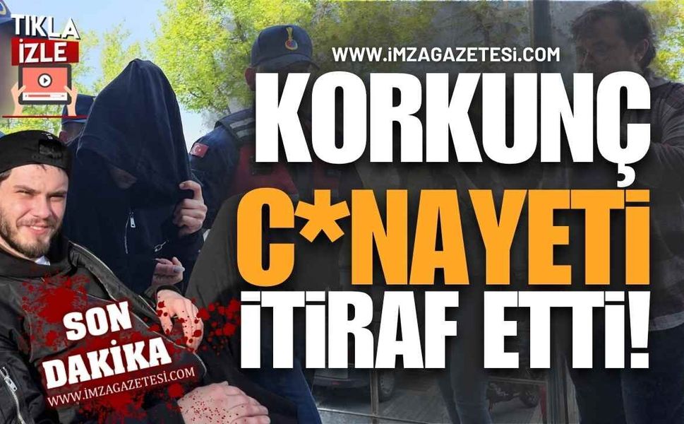 Korkunç C*nayeti İtiraf Etti!