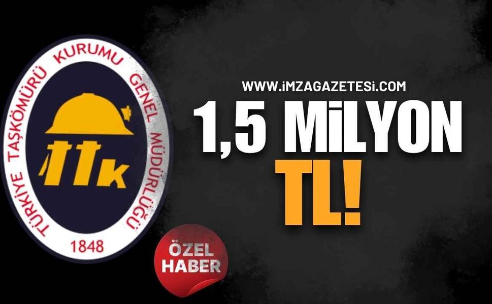 TTK’daki O Elementler İçin 1,5 Milyon TL!