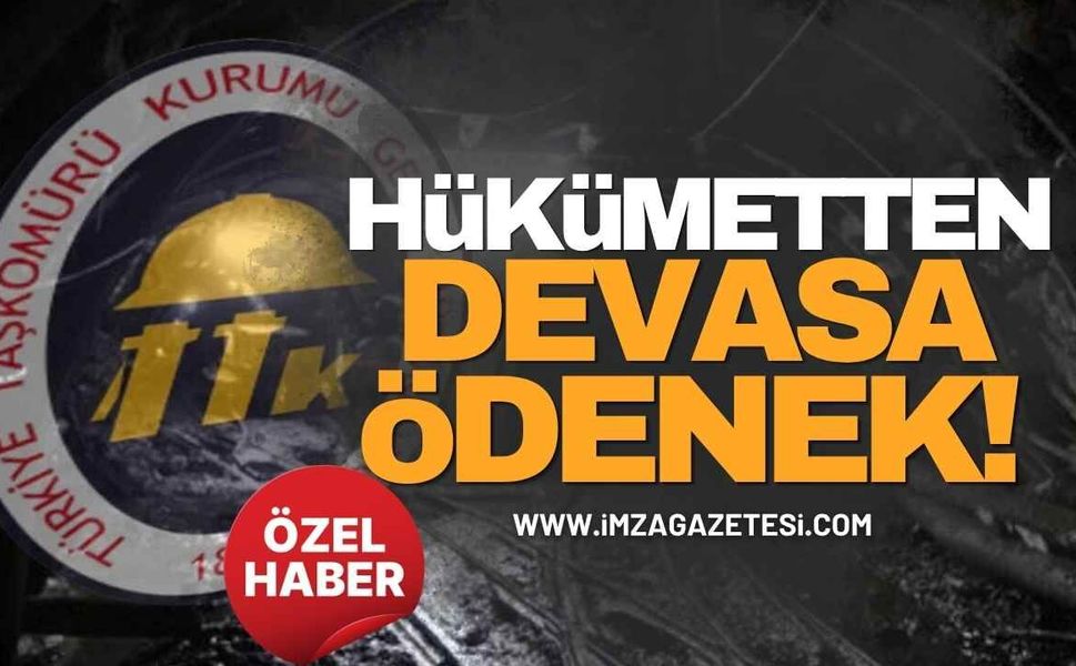 TTK’ya Hükümetten Devasa Ödenek!