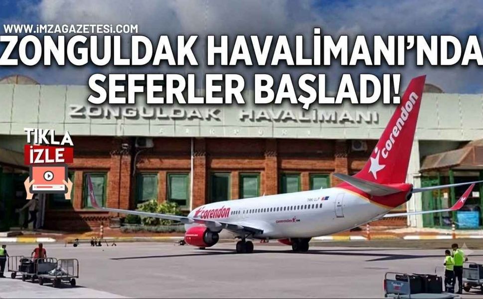 Zonguldak Havalimanı'nda Seferler Başladı!