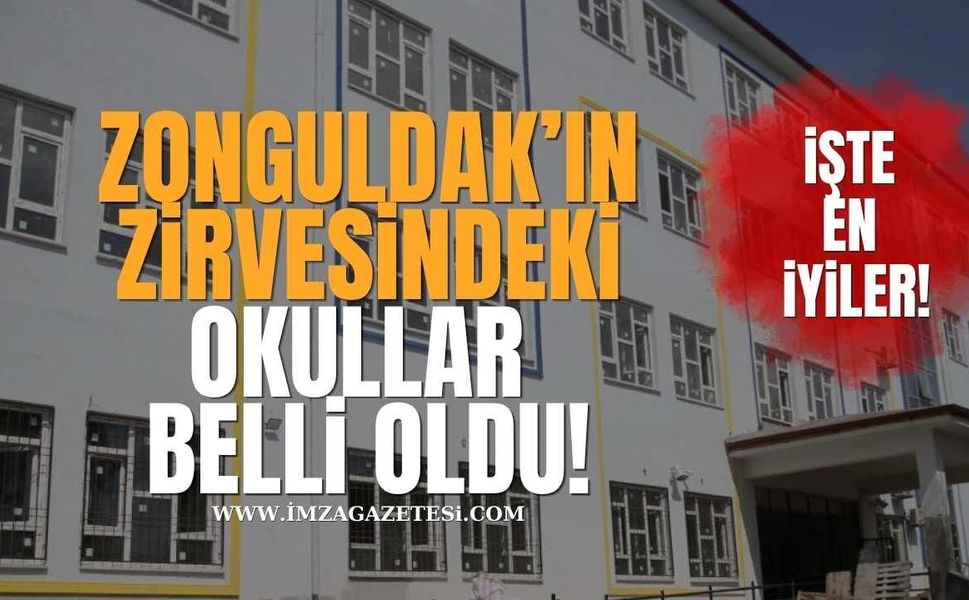 Zonguldak'ın Zirvesindeki Okullar Belli Oldu!