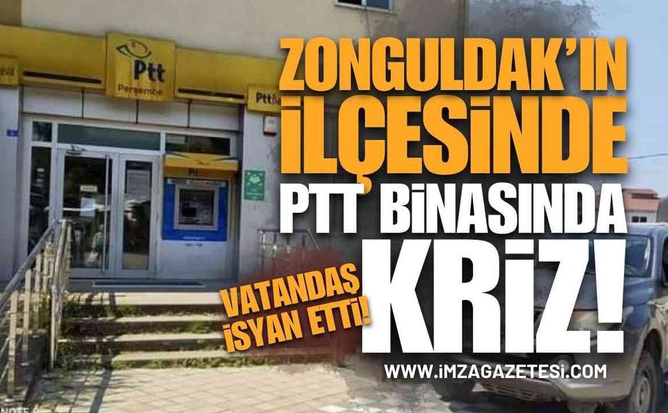 Zonguldak'ın İlçesinde PTT Şubesinde Vatandaş İsyan Etti