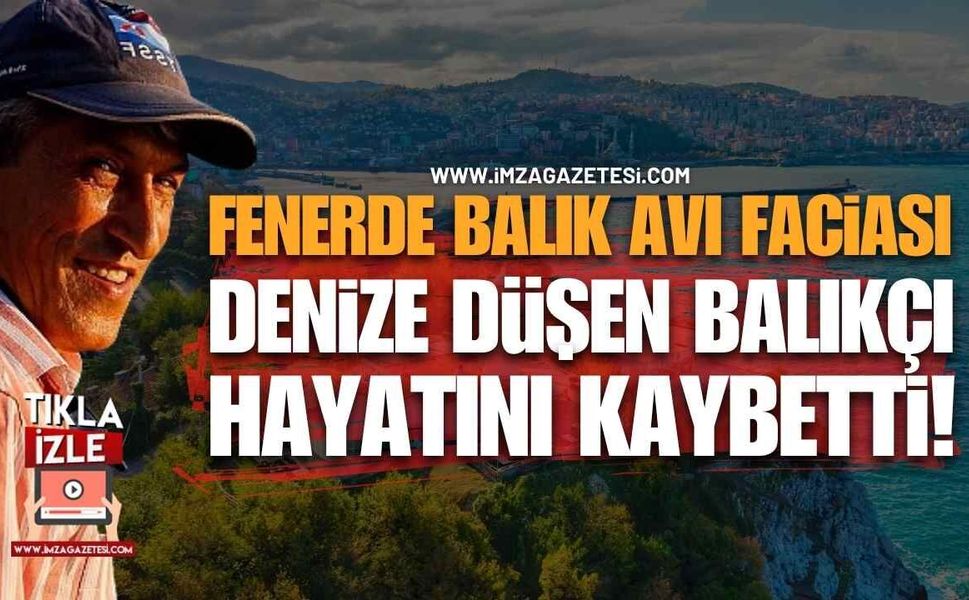 Zonguldak’ta Acı Olay: Balık Avı Ölümle Sonuçlandı