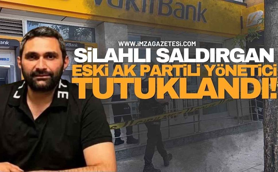 Zonguldak'ta ​Bankadaki Silahlı Saldırgan Eski Ak Partili Yönetici Batuhan Hasanoğlu Tutuklandı!