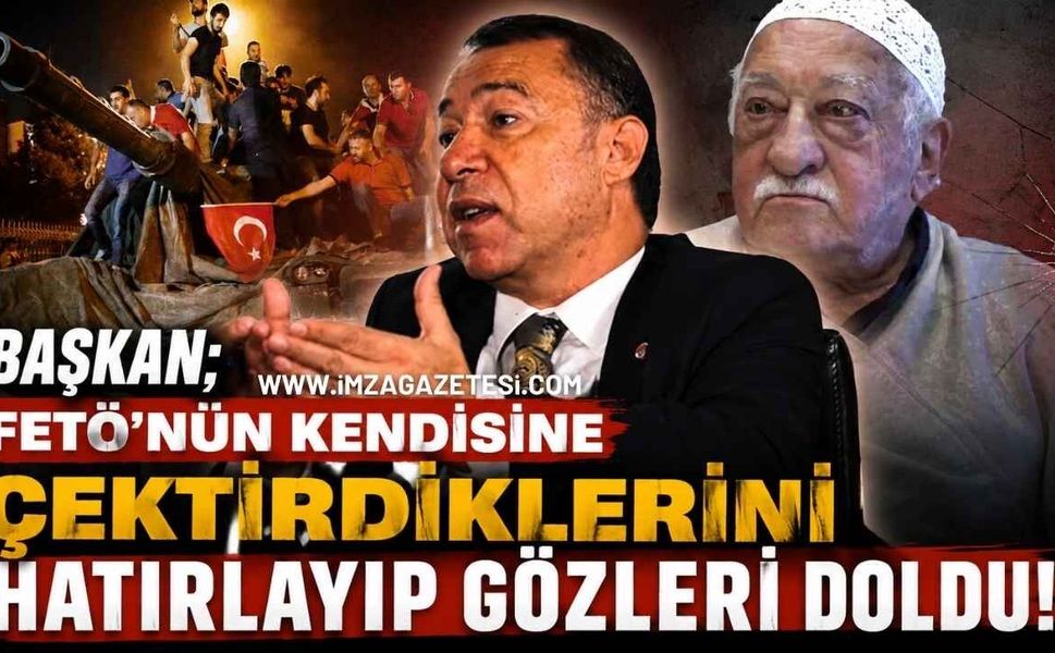 Başkan Gebeş’in FETÖ'nün Kendisine Çektirdiklerini Hatırlayıp Gözleri Doldu!