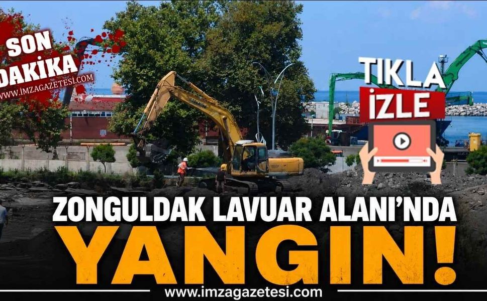 Zonguldak Lavuar Alanı'nda Yangın!