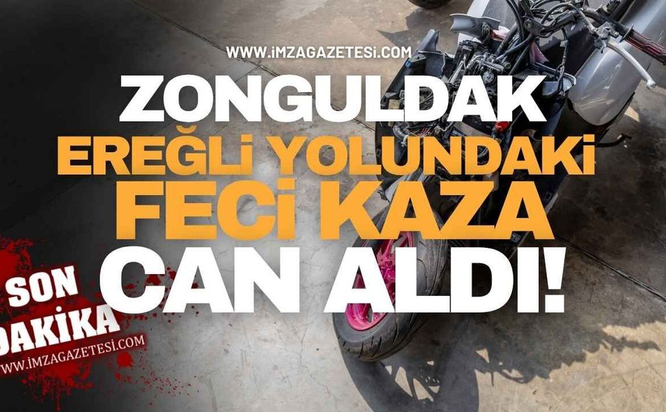 Zonguldak-Ereğli Yolundaki Feci Kaza Can Aldı!