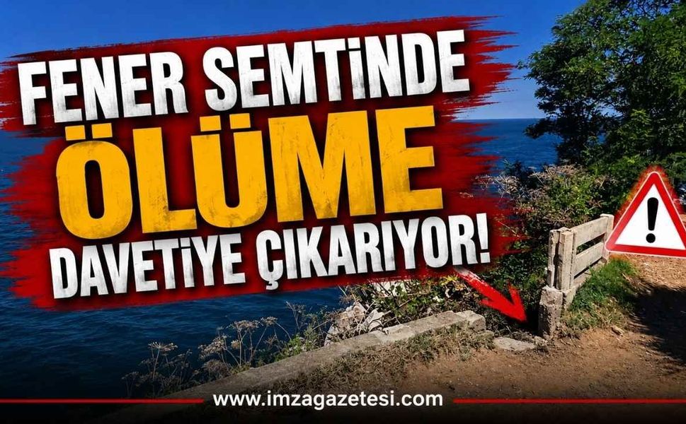 Fener Semtinde Ölüme Davetiye Çıkarıyor!
