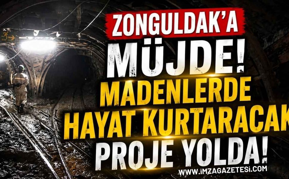 Zonguldak'a Müjde! Madenlerde Hayat Kurtaracak Proje Yolda!