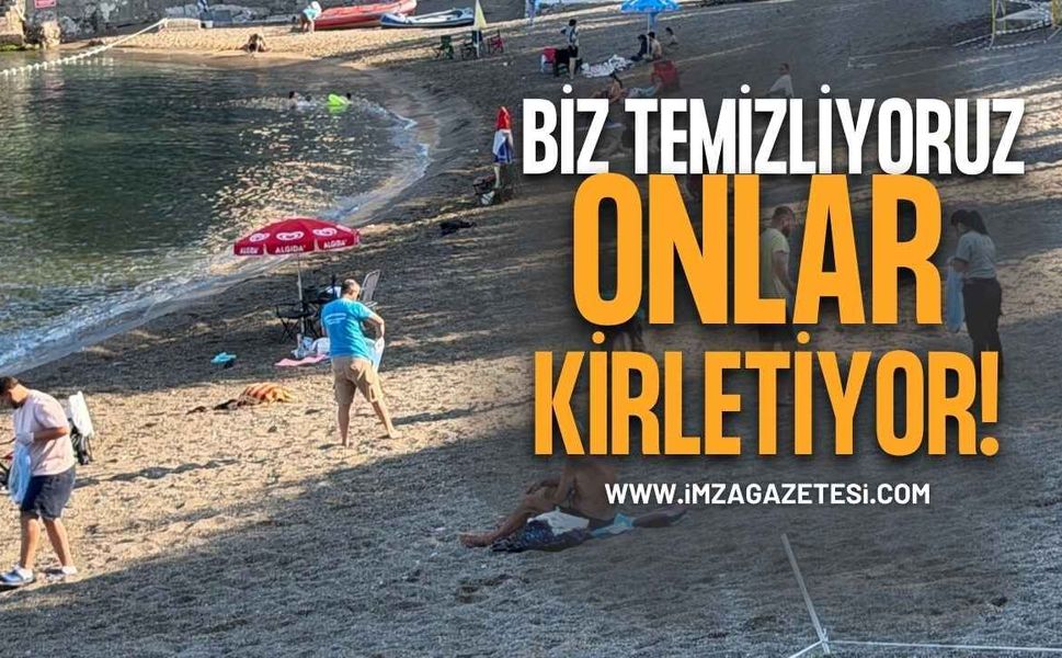 Biz Temizliyoruz, Onlar Kirletiyor!