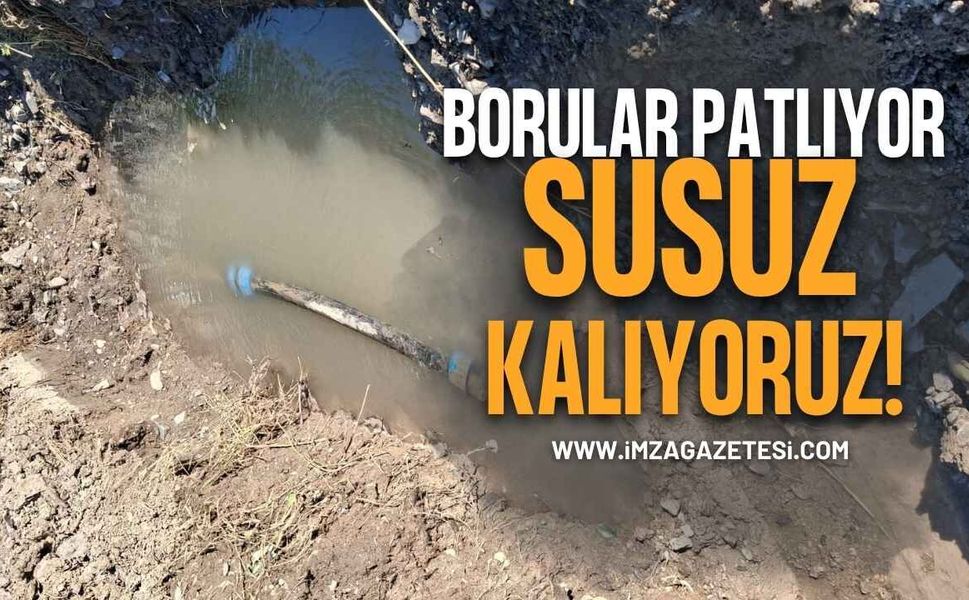 Çayköy'de Su İşkencesi: "Borular Patlıyor, Susuz Kalıyoruz!"