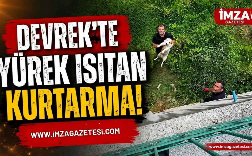 Devrek'te Yürek Isıtan Kurtarma!