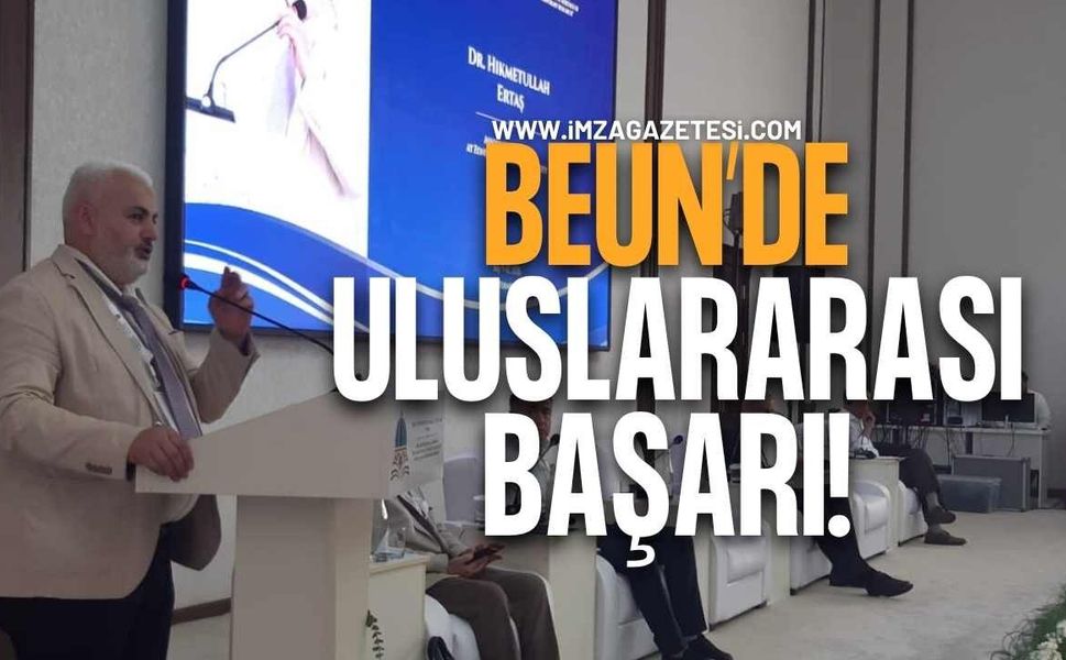 BEUN Akademisyenine Uluslararası Gurur! Türkiye'den Davet Edilen 5 İsimden Biri Oldu