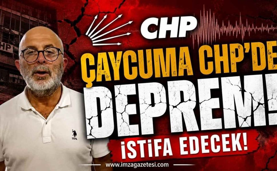 Çaycuma CHP’de Deprem! İstifa Edeceğini Açıkladı
